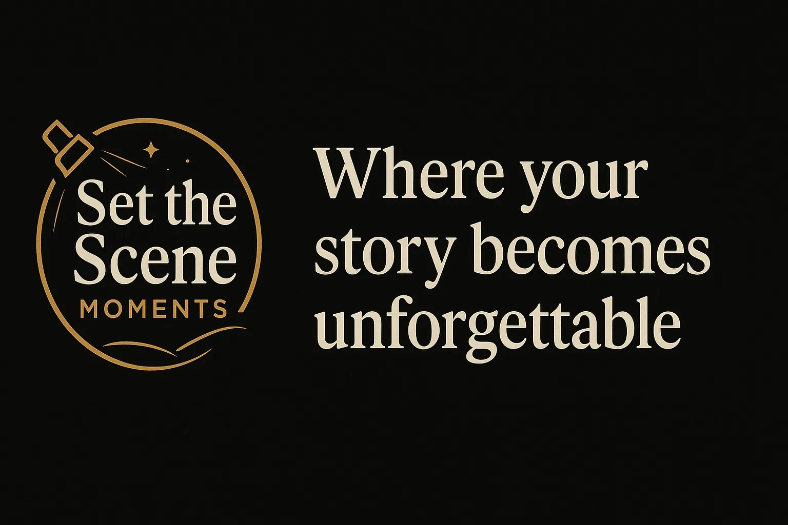 Set the Scene Moments