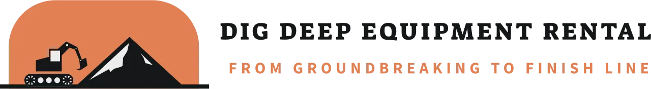 Dig Deep Equipment Rental