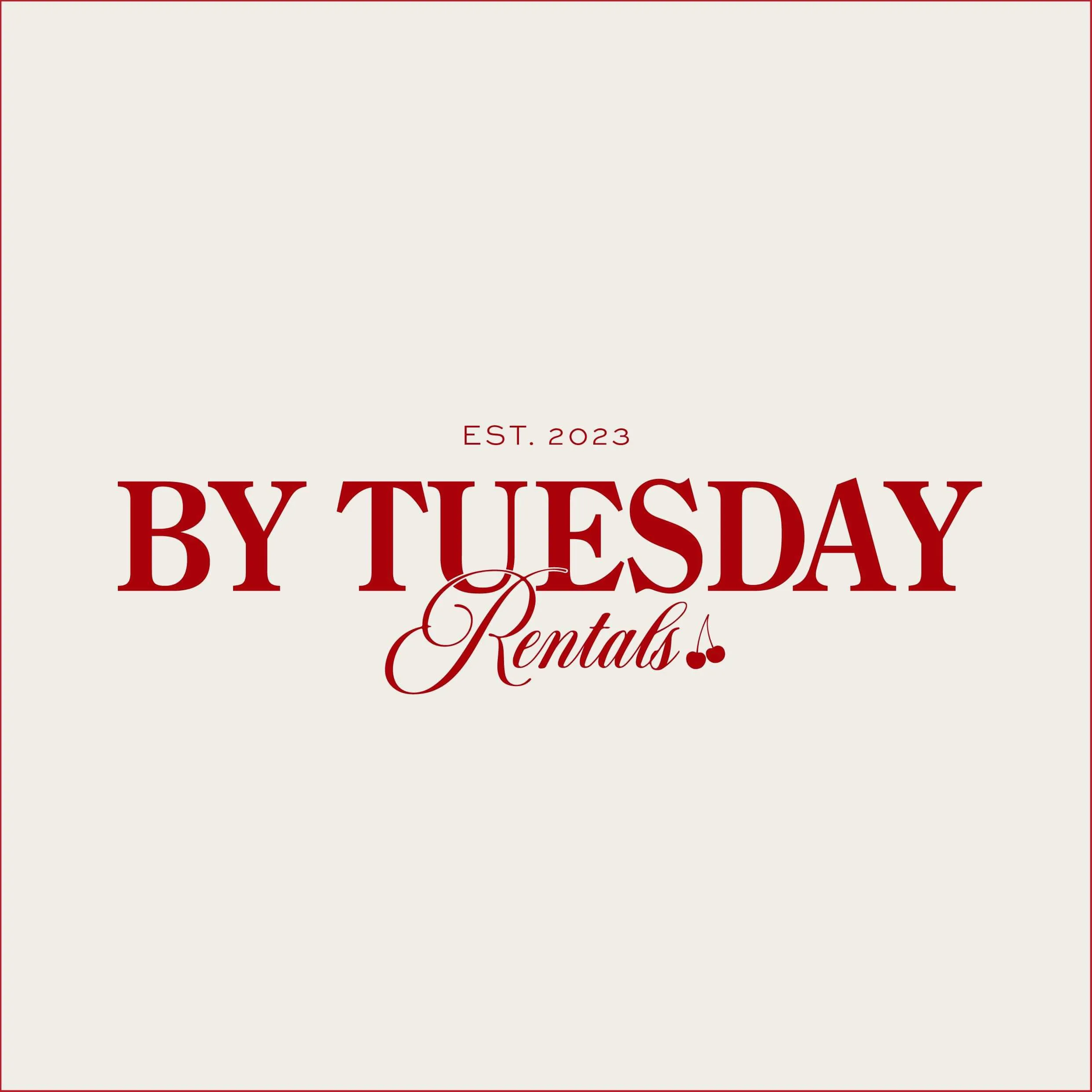 By Tuesday Rentals