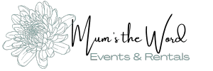 Mum's The Word Events & Rentals