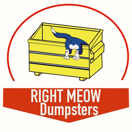 Right Meow Dumpsters