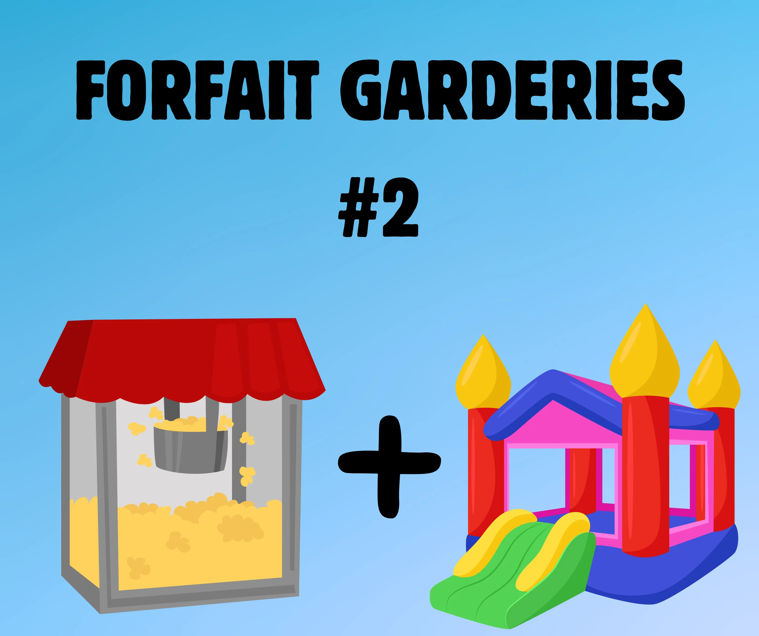 Forfait garderies #2