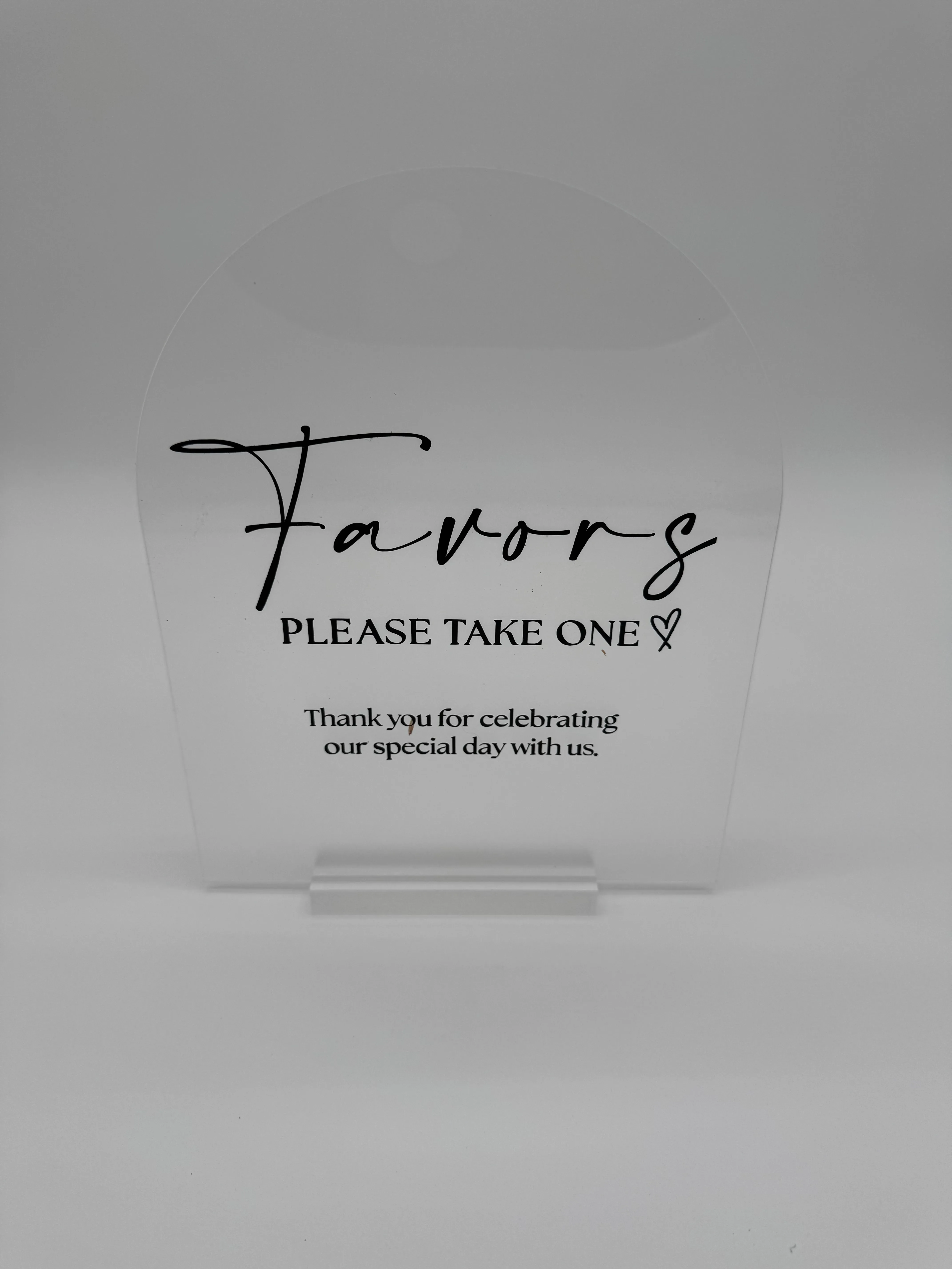 Clear Favors Sign 