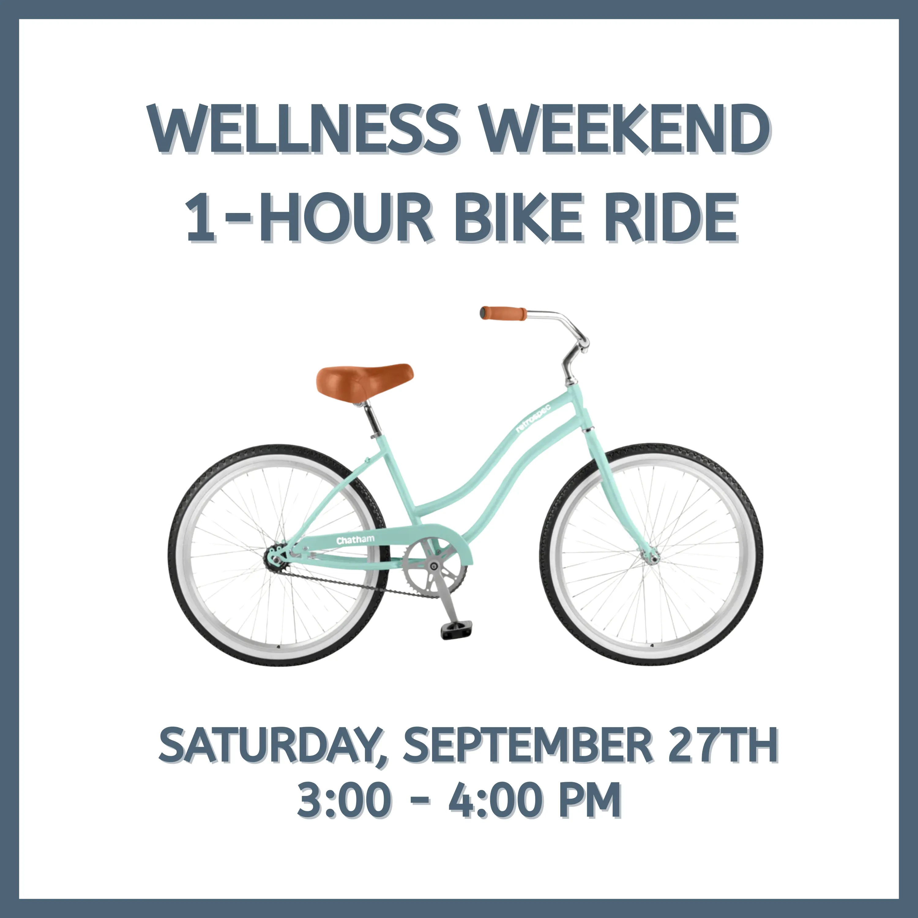 1 Hour Bike Ride Wellness Weekend