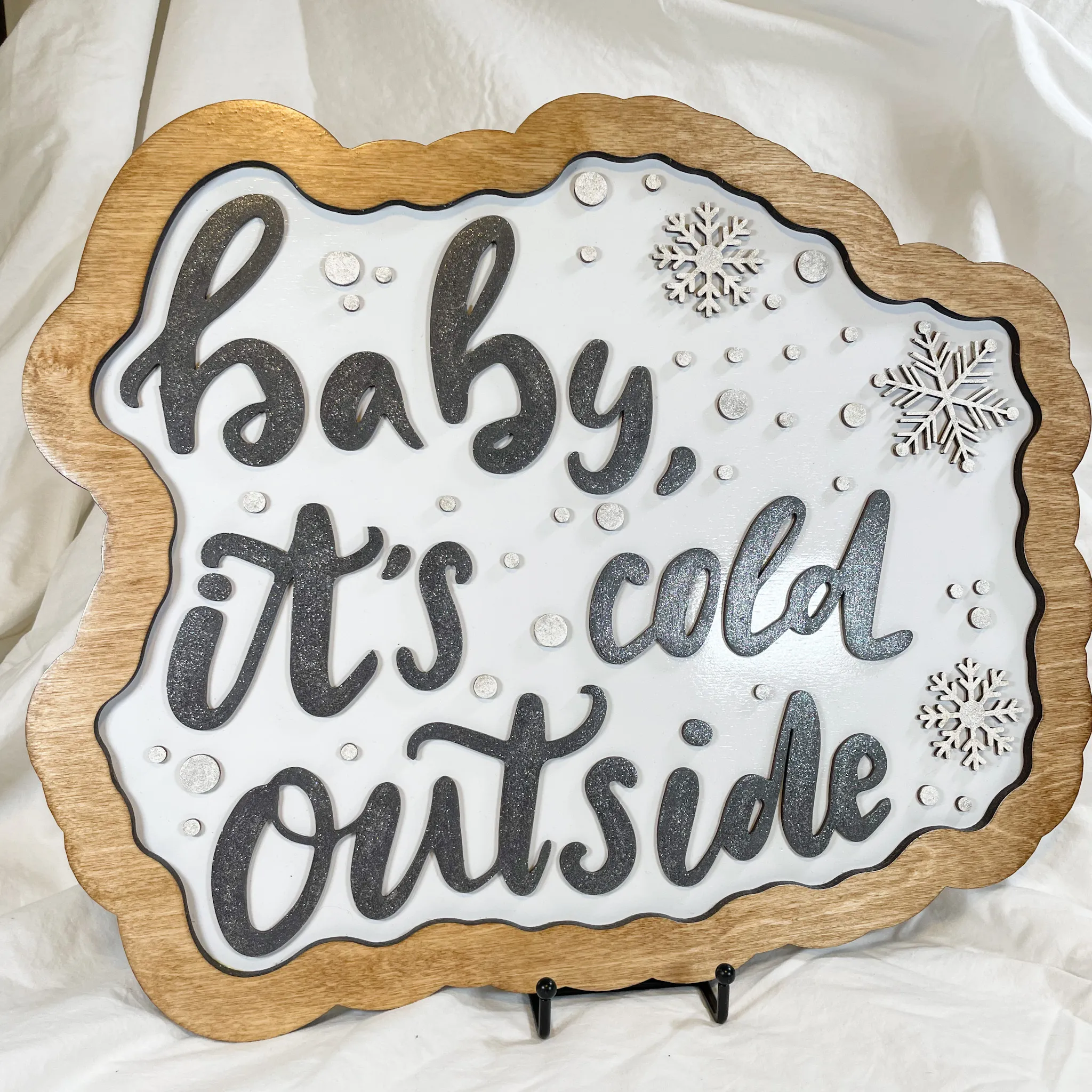 Baby It's Cold Outside Large Sign