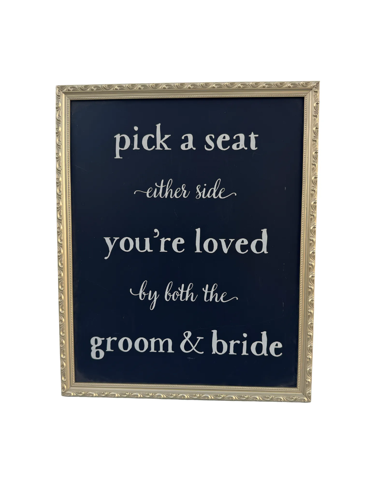 “Pick a Seat” Wedding Sign