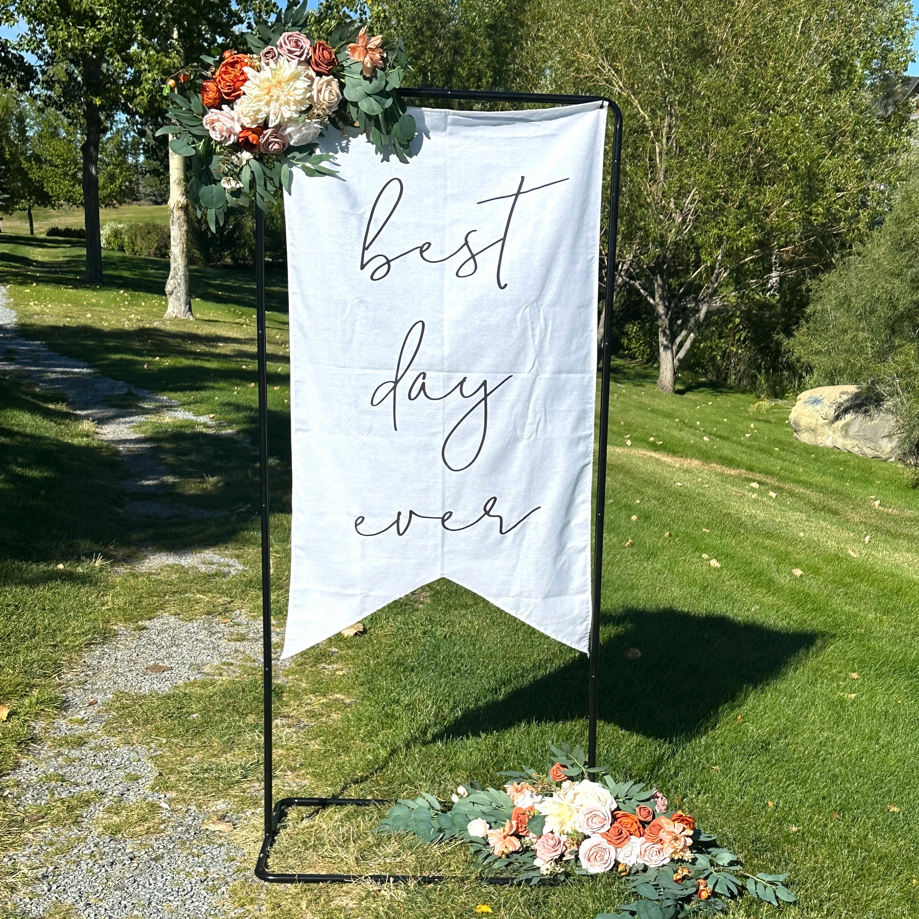 "Best Day Ever" Cloth Sign