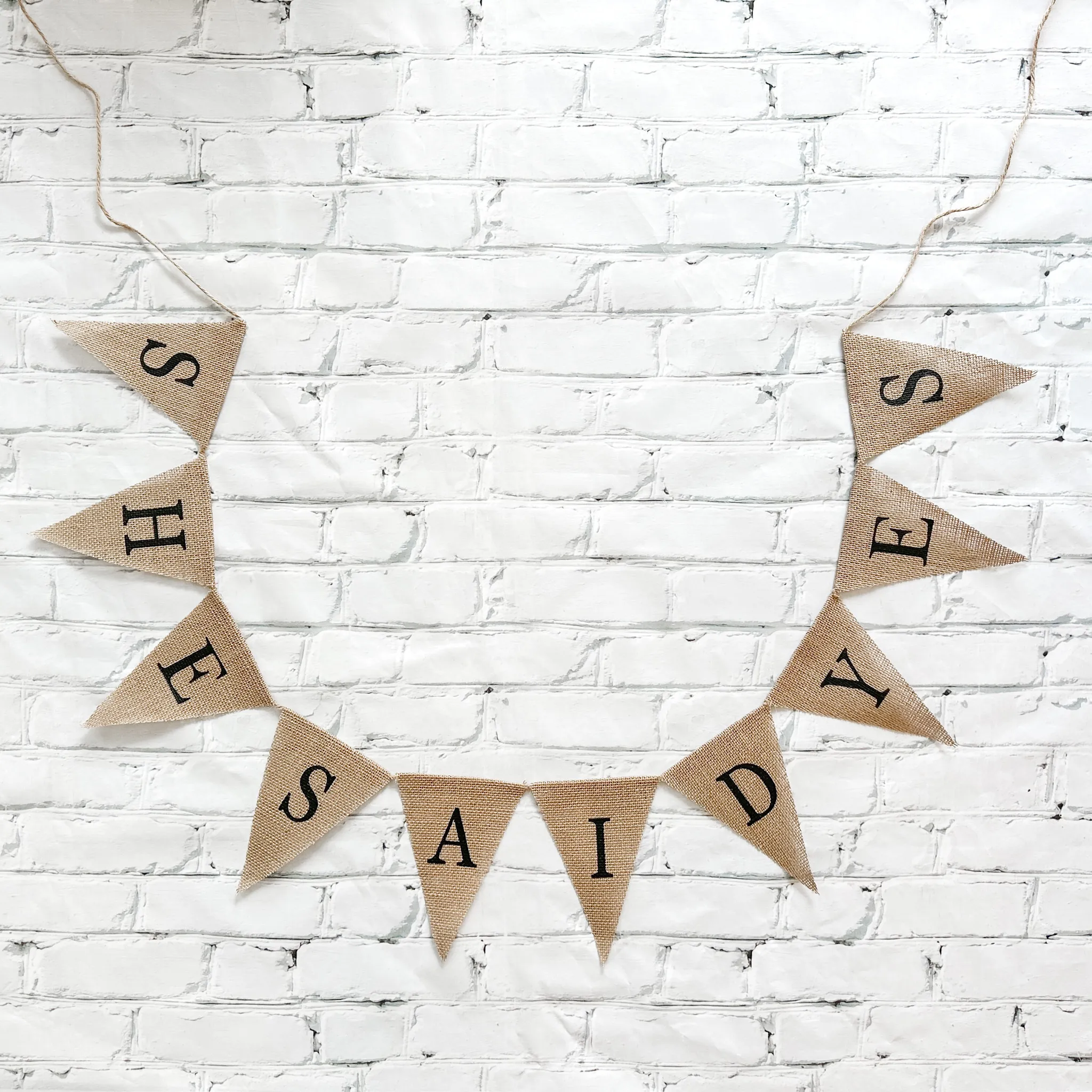 She Said Yes Burlap Banner