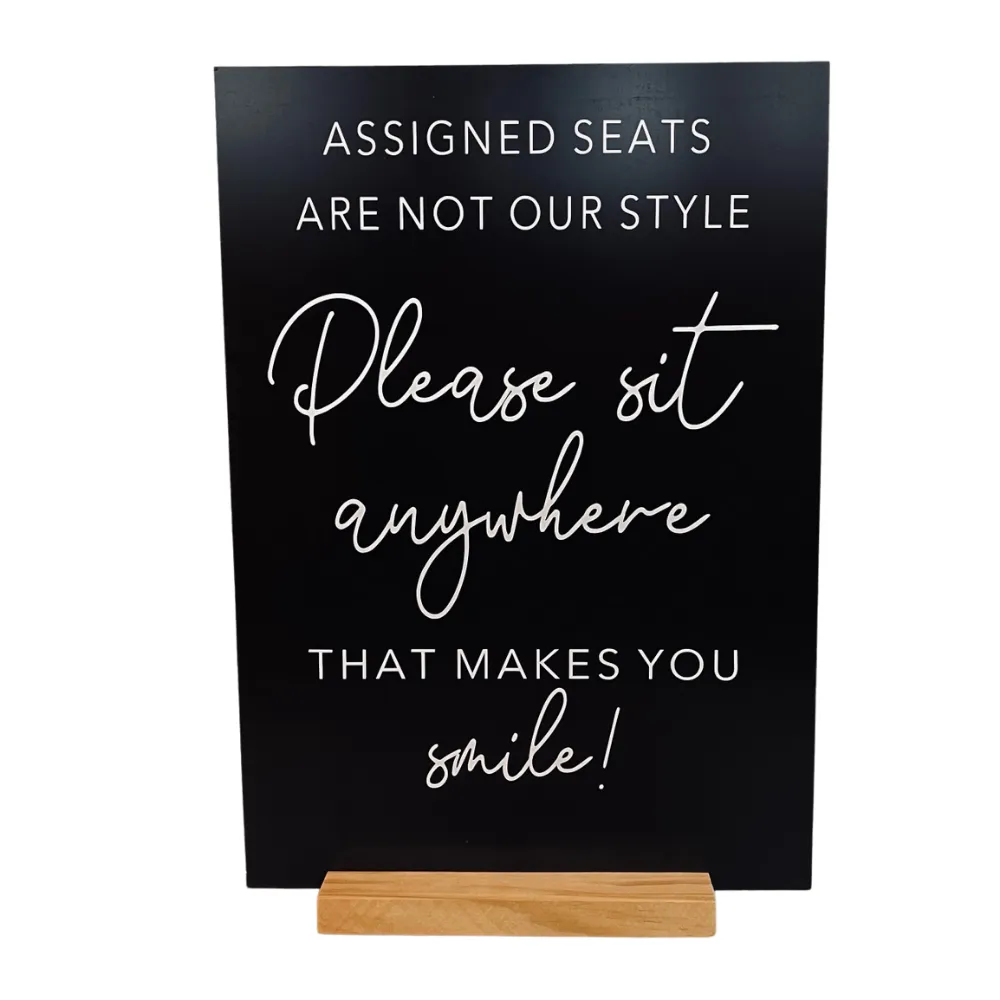 Please Sit Anywhere Sign (Black) - Wood Base