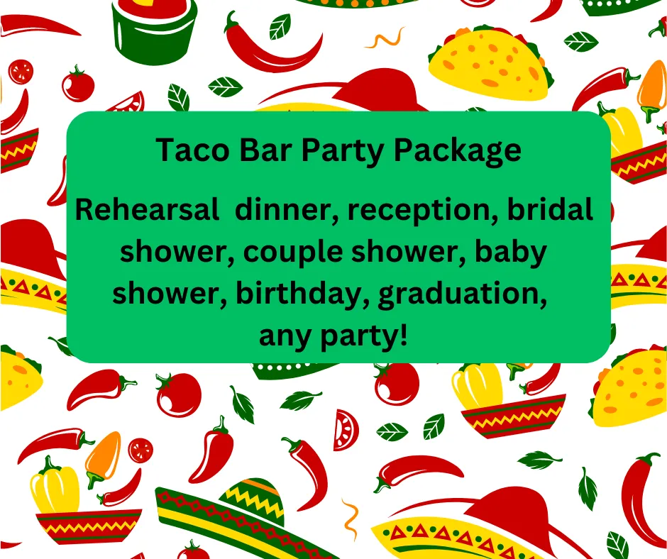 Taco Bar Party Package