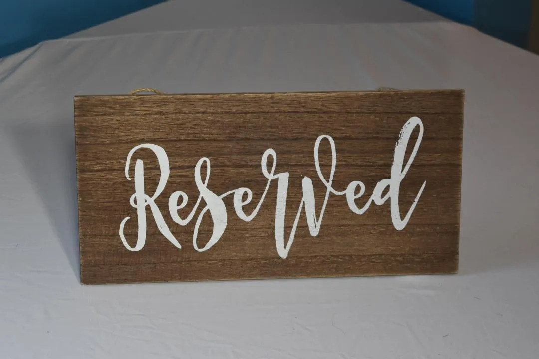 Reserved Wooden Hanging Sign