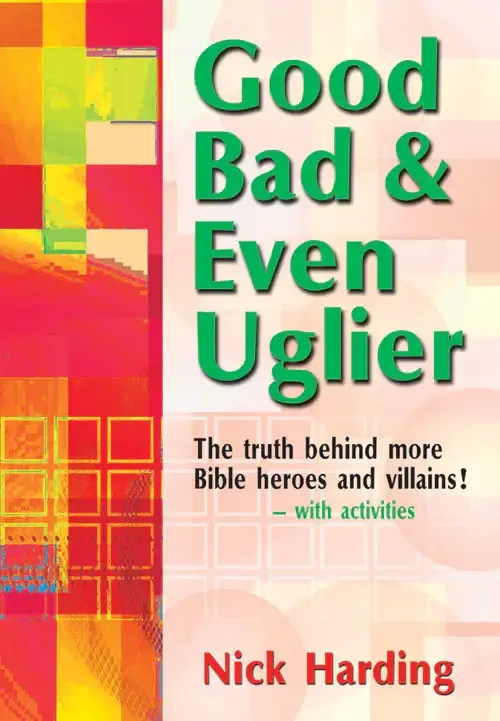 Good, bad & even uglier