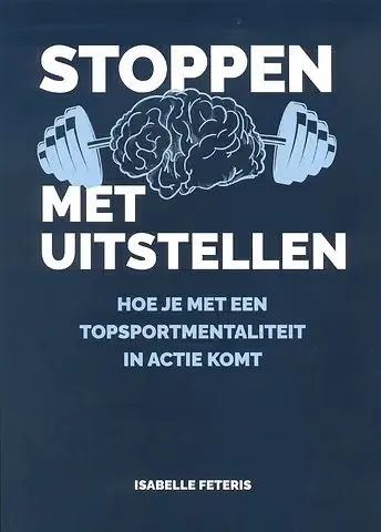 Stoppen met uitstellen